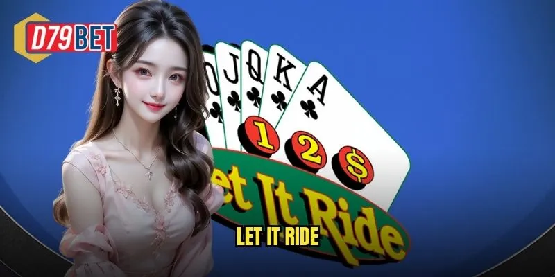 Let It Ride